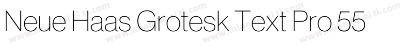 Neue Haas Grotesk Text Pro 55 Roman字体转换
